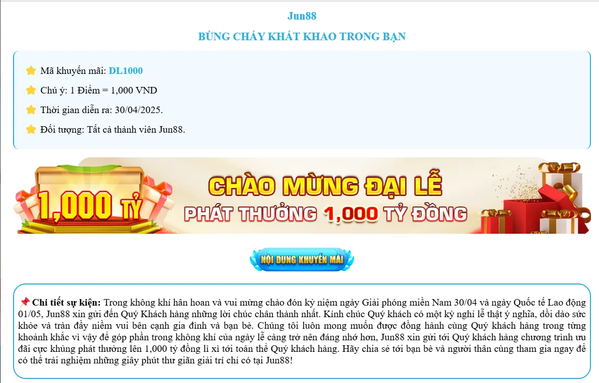 Jun88 Ra Mắt Chương Trình Chào Mừng Đại Lễ 30/04-01/05 Nội dung khuyến mãi